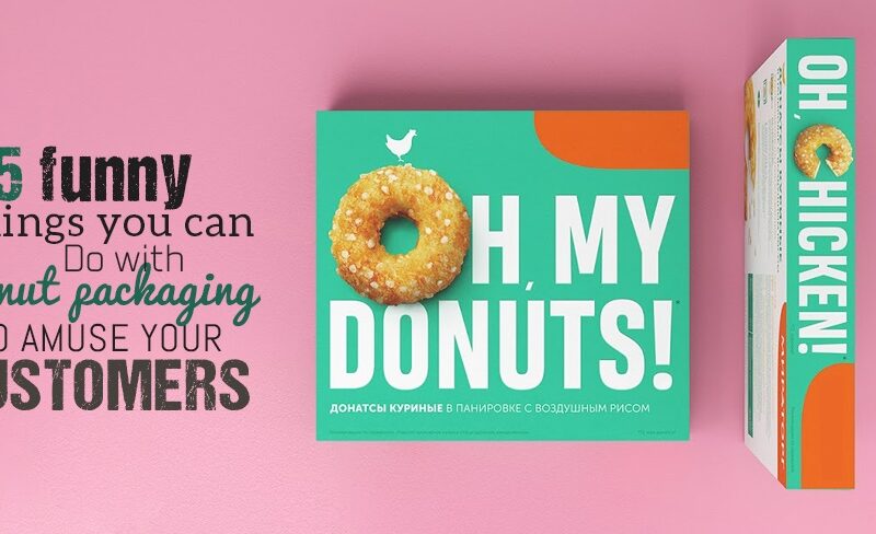 5 funny things you can do with donut packaging to amuse your customers